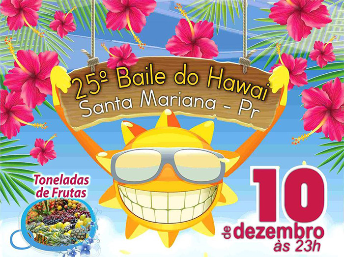 25º Baile Do Hawaí - Itapoã Clube De Campo