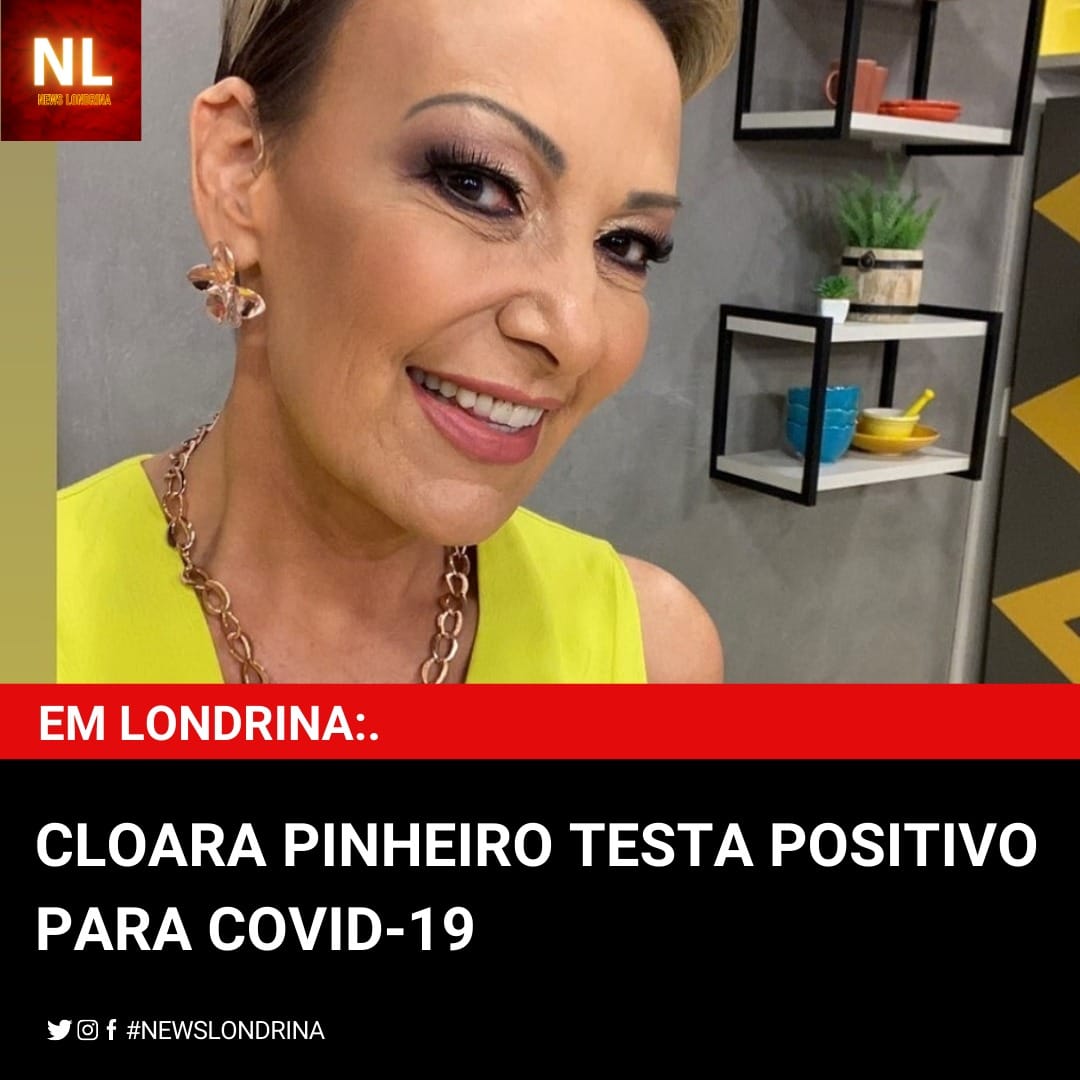 CLOARA PINHEIRO TESTA POSITIVO PARA COVID-19
