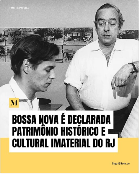 Bossa Nova é declarada Patrimônio Cultural e Histórico Imaterial do RJ