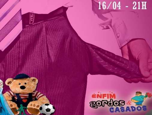 imagens/thumbs/16-04-2017_Enfim_Gordos_E_Casados.jpg